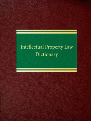 cover image of Intellectual Property Law Dictionary